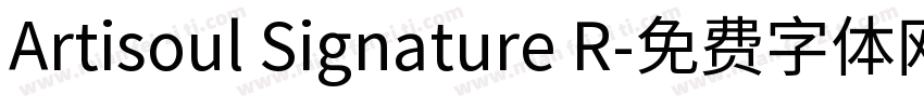 Artisoul Signature R字体转换